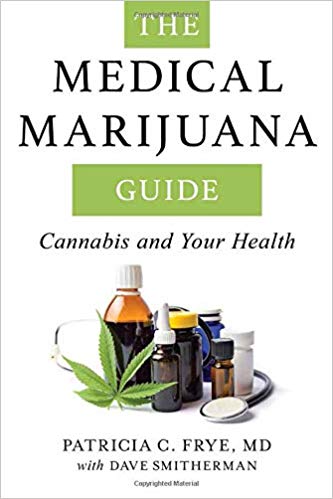 Ebook For You The Medical Marijuana Guide: Cannabis and Your Health